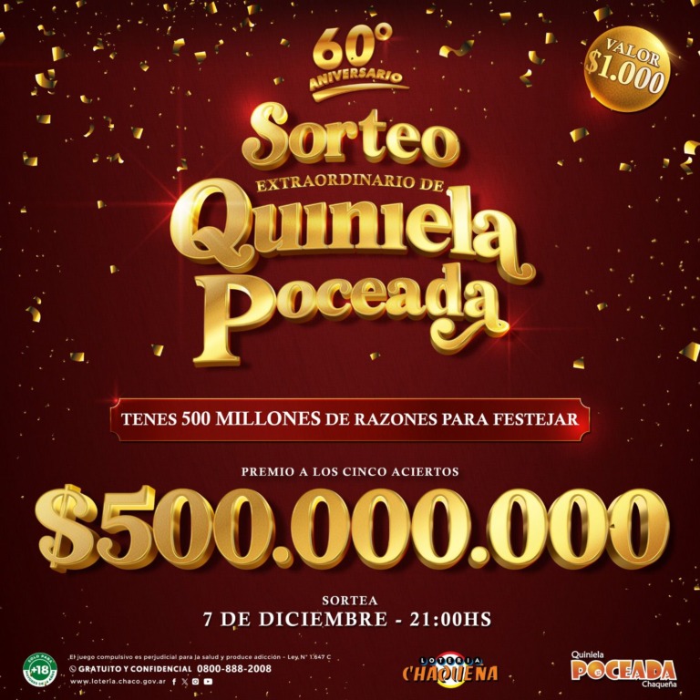 Lotería Chaqueña lanza una Poceada Extraordinaria con un premio de 500 millones de pesos